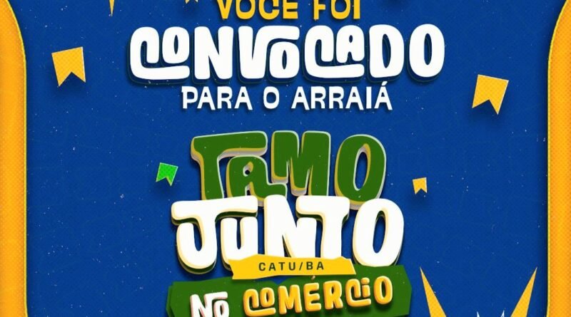 Comércio de Catu entra no clima junino com apresentações culturais e forró
